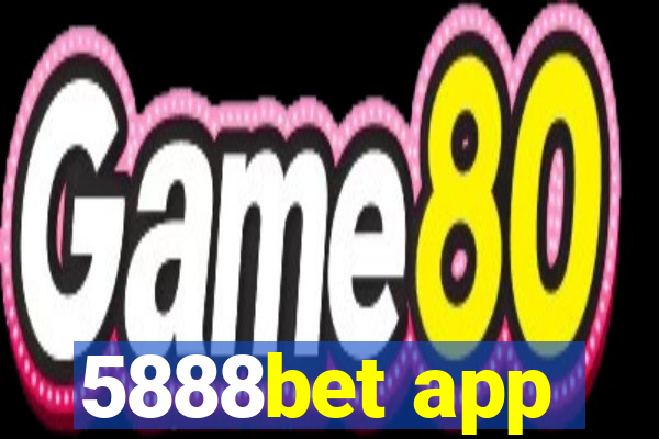 5888bet app